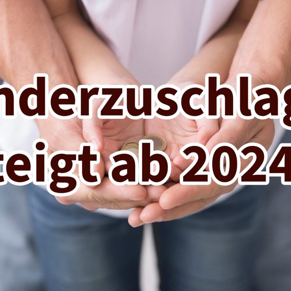 Kindergeld Erhöhung 2024